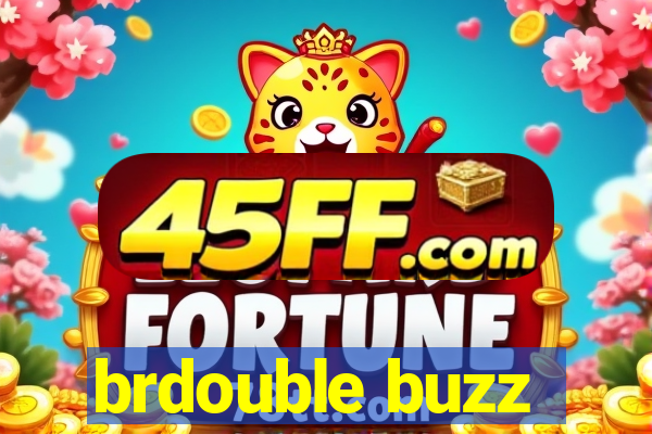 brdouble buzz